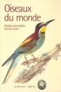 Oiseaux Du Monde ; Tresors Du Museum - Preview