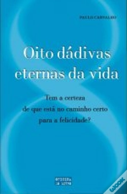 Capa do artigo Oito Dádivas Eternas da vida