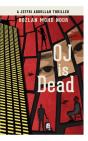 Oj Is Dead: A Jeffri Abdullah Thriller - Preview