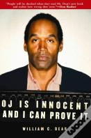 O.J. Is Innocent And I Can Prove It
