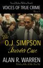 O.J. Simpson Murder Case - Preview
