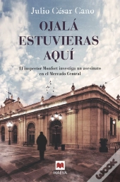 Ojalá Estuvieras Aquí