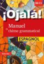 ¡Ojalá! Manuel De Thème Grammatical Espagnol - Preview