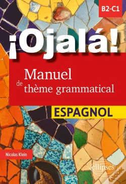 Capa do artigo ¡Ojalá! Manuel De Thème Grammatical Espagnol