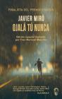 Ojala Tu Nunca - Preview