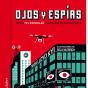 Ojos Y Espías - Preview