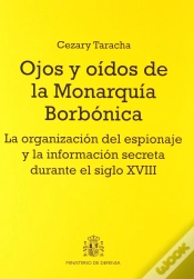 Capa do artigo Ojos Y Oídos De La Monarquía Borbónica