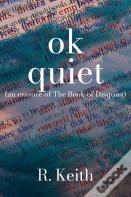 Ok Quiet