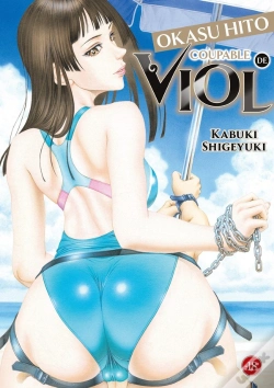 Capa do artigo Okasu Hito : Coupable De Viol