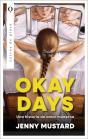 Okay Days: Una Historia De Amor Moderna - Preview
