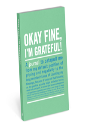 Okay Fine, I'M Grateful Mini Inner-Truth Journal