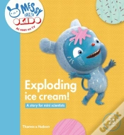 Capa do artigo Okido: Exploding Ice Cream: Messy Learns All About Taste
