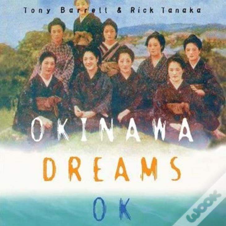 Okinawa Dreams Ok