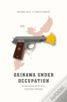 Okinawa Under Occupation