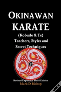 Capa do artigo Okinawan Karate (Kobudo & Te) Teachers, Styles And Secret Techniques