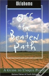 Oklahoma Off The Beaten Path