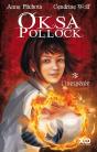 Oksa Pollock Tome 1 : L'Inespérée - Preview