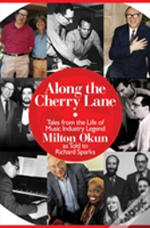 Okun Milton Along The Cherry Lane Music Industry Legend Bam Bk