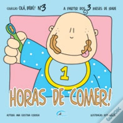 Capa do artigo Olá Bebé! - Horas de Comer!