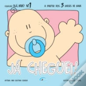 Capa do artigo Olá Bebé! - Já Cheguei!