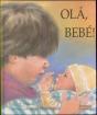 Ola, Bebé! - Preview