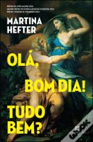 Olá, Bom Dia! Tudo Bem?