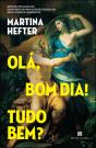 Olá, Bom Dia! Tudo Bem? - Preview