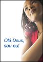 Olá Deus, Sou Eu! - Preview