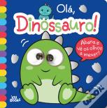 Olá, Dinossauro!