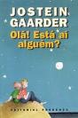 Olá! Está aí Alguém? - Preview