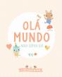 Olá Mundo - Aqui Estou Eu! - Preview