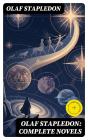 Olaf Stapledon: Complete Novels - Preview