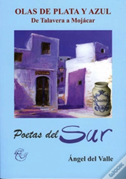 Capa do artigo Olas De Plata Y Azul. De Talavera A Mojácar