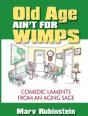 Old Age Ain'T For Wimps - Preview