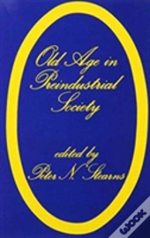 Old Age In Pre-Industrial Society