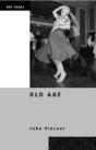 Old Age - Preview