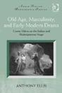 Old Age, Masculinity, And Early Modern Drama - Preview