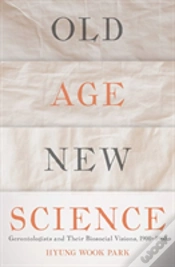Capa do artigo Old Age, New Science