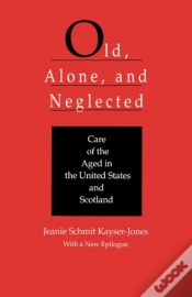 Capa do artigo Old, Alone, And Neglected