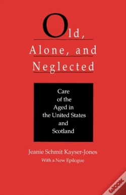 Capa do artigo Old, Alone, And Neglected
