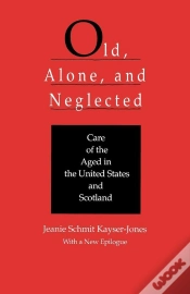 Capa do artigo Old, Alone, And Neglected