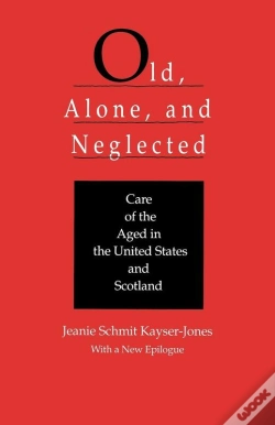 Capa do artigo Old, Alone, And Neglected