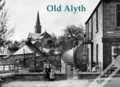 Capa do artigo Old Alyth