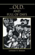 ... Old, And Full Of Days