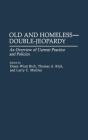 Old And Homeless -- Double-Jeopardy - Preview