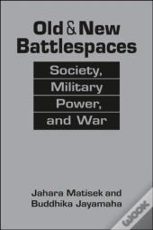 Old And New Battlespaces