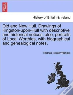 Capa do artigo Old And New Hull. Drawings Of Kingston-U