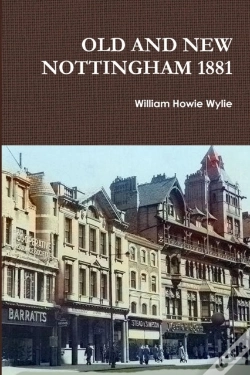 Capa do artigo Old And New Nottingham 1881