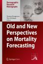 Old And New Perspectives On Mortality Forecasting - Preview