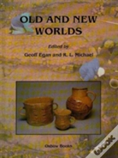 Old And New Worlds